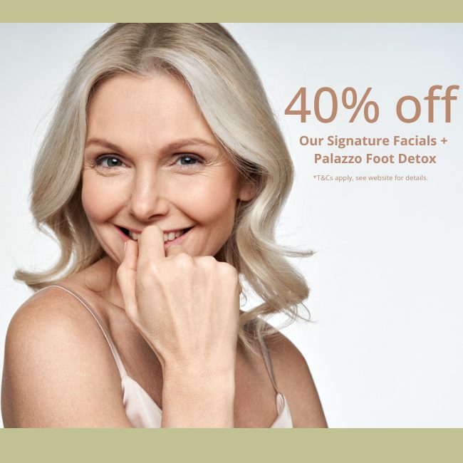 40 Pecent off Our signature facials and foot detox final
